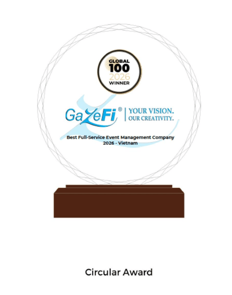 GazeFi Events - Global 100 2026 Winner Best Full-Service Event Management Company Vietnam Official Circular Award Plaque